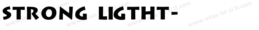 Strong ligtht字体转换